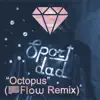 Sportdad - Octopus (Flow Remix) - Single